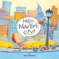 thumbnail image 1 of Pre-Owned Hello, New York City! (Hello, America!) (Unknown) 1402767684 9781402767685, 1 of 1