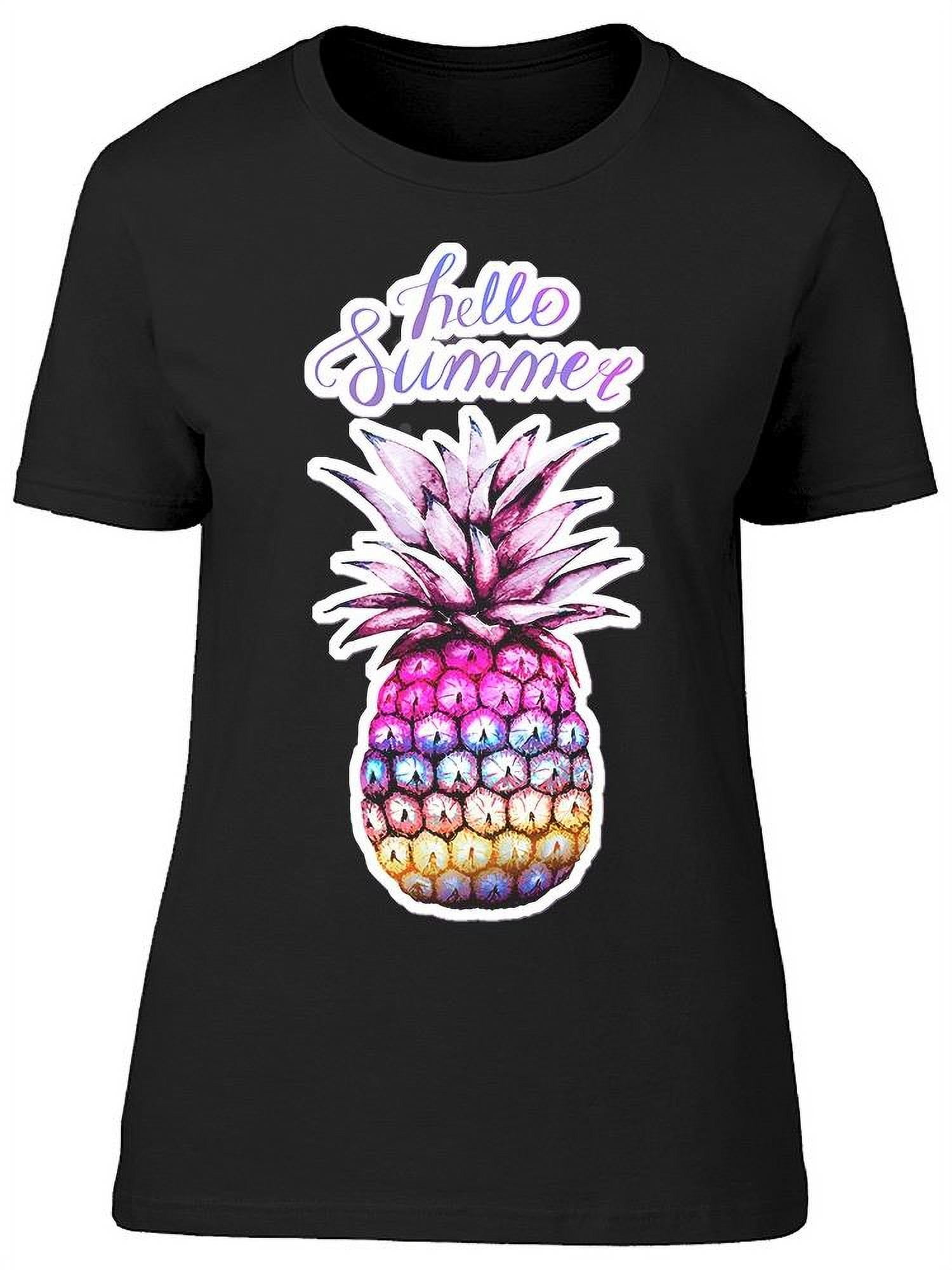 Hello Pineapple Fruit T-Shirt Women -Image by Shutterstock, Female