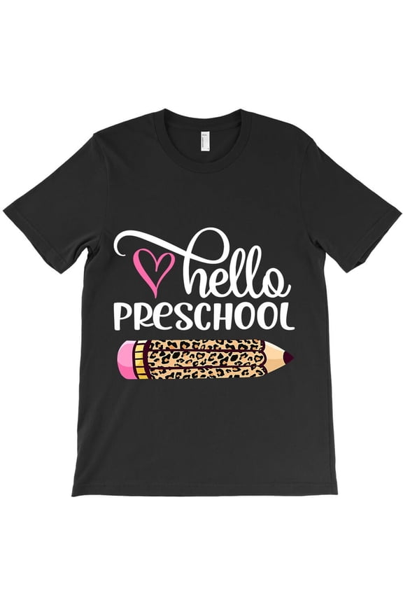 Hello Preschool Leopard Pencil Funny Back To School Graphic H45083 Unisex T-Shirt, Up to 5XL Available