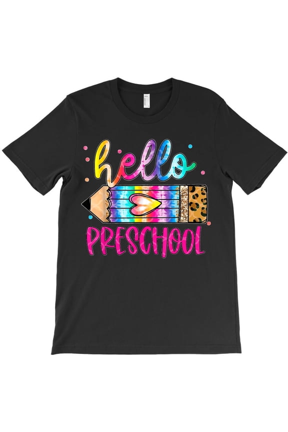 Hello Preschool Leopard Tie-Dye Pencil Funny First Day Of School H30439 T-Shirt, for Men and Women, Up to Size 5XL