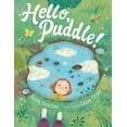 thumbnail image 1 of Hello, Puddle!, (Hardcover), 1 of 3