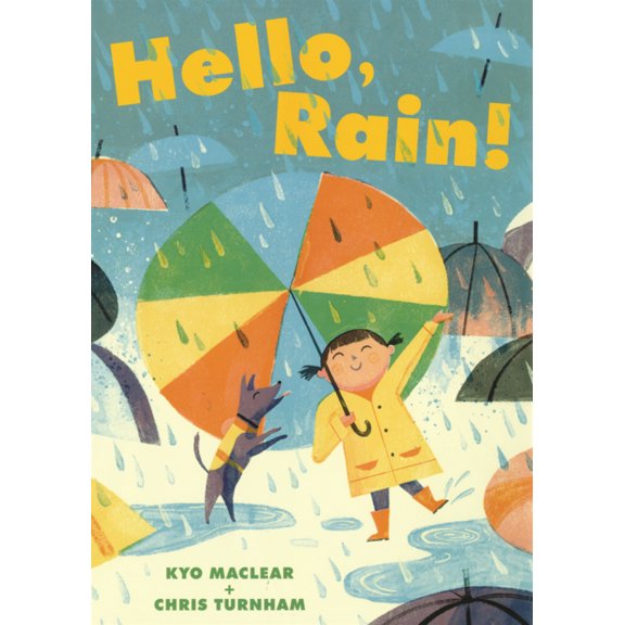 Hello, Rain!, (Hardcover)