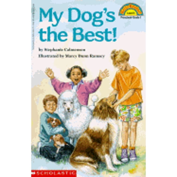Pre-Owned My Dog's the Best! (Hello Rader, Level 1, Preschool-Grade 1), 9780590330725, 0590330721, Paperback, Teacher's Edition edition