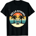 thumbnail image 1 of Hello Retirement 2026 Graphic Tee T-Shirt for Men Women, 1 of 4