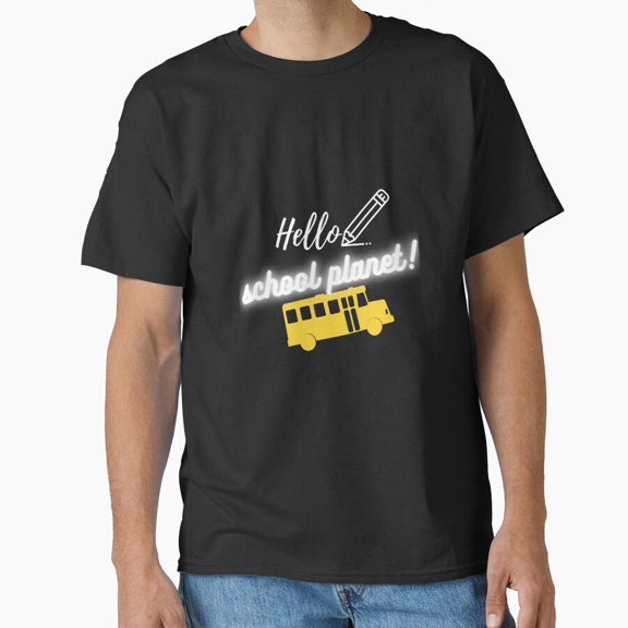 Hello School Planet Outer Space Galaxy Science Classroom Return T-Shirt