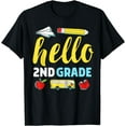 thumbnail image 1 of Hello Second 2nd Grade Teacher First Day Back to School T-Shirt, 1 of 3