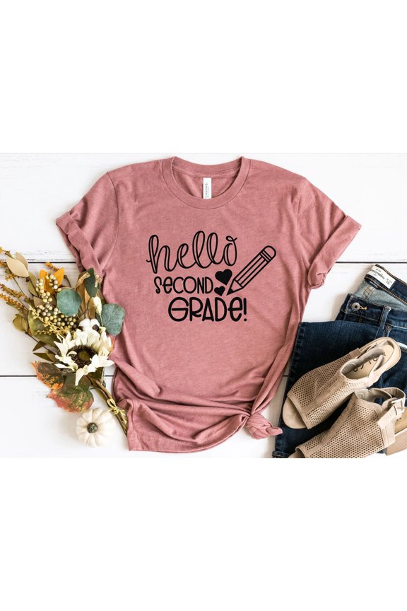 Hello Second Grade Shirt, Second Grade Teacher Shirt, Teacher Gift, Gift for Teachers, 2nd