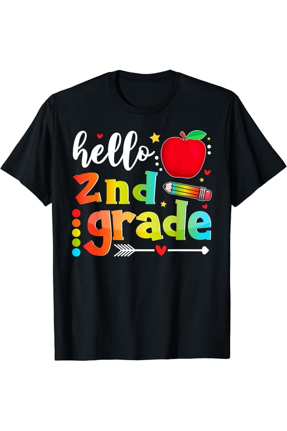 Hello Second Grade Squad Back To School 2nd Graders Teachers T-Shirt Black X-Large