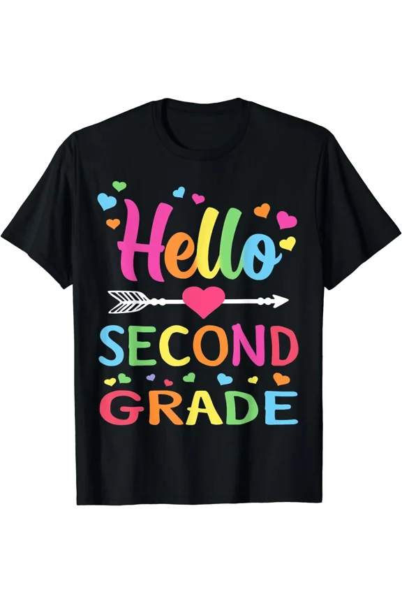 Hello Second Grade Team School Education Student Teacher Gift Unisex T-Shirt ,up to size 5XL