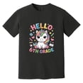 thumbnail image 1 of Hello Sixth Grade Funny First Day Of School Unicorn Teacher Comfort Color T-Shirt, 1 of 4