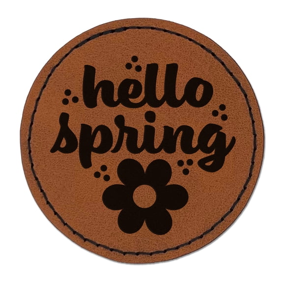 Hello Spring 2.5" Faux Leather Round Engraved Iron-On Patch - Brown