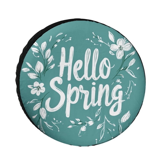 Hello Spring Heavy Duty Spare Tire Cover Spring Summer Flower Waterproof Sun Protection Universal Fit for Trailer SUV Truck Camper Travel Trailers 12inch