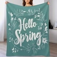 thumbnail image 1 of Hello Spring Throw Blanket 50"x60" Spring Saying Flowers Throw Blanket Ultra Soft Warm Fleece Blanket Unique Ideas Girls Boys Cozy Flannel Throw, 1 of 8
