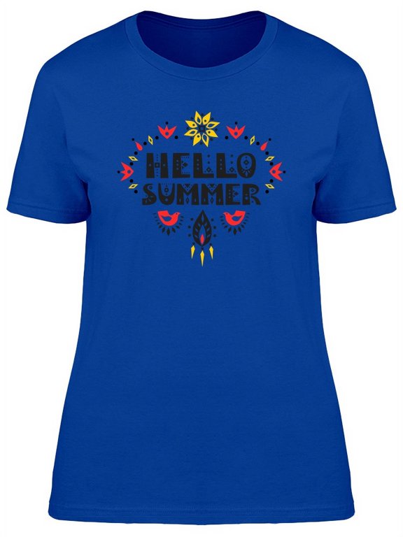 Hello Summer Boho Floral Quote T-Shirt Women -Image by Shutterstock, Female Large