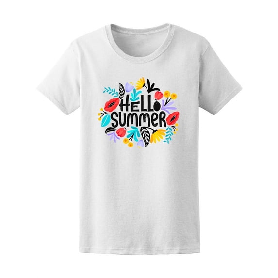 Hello Summer Colorful Flowers T-Shirt Women -Image by Shutterstock, Female Large