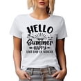 thumbnail image 1 of Hello Summer, Happy Last Day of School, Student or Teacher Vacation Themed, White T-Shirt, Medium, 1 of 5