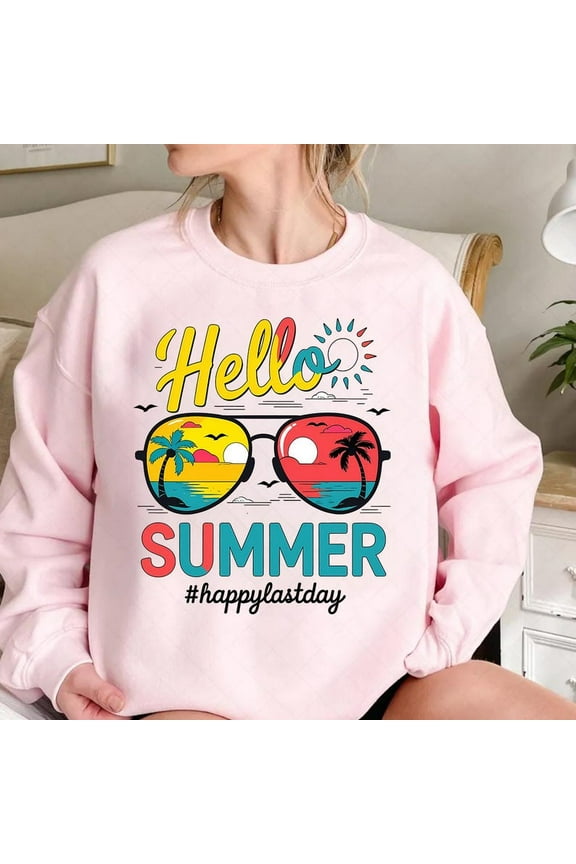 Hello Summer Teacher Sweatshirt, Happy Last Day of School Shirt, Summer Vacation SWEATSweatshirtfor Women, Students, and Educators
