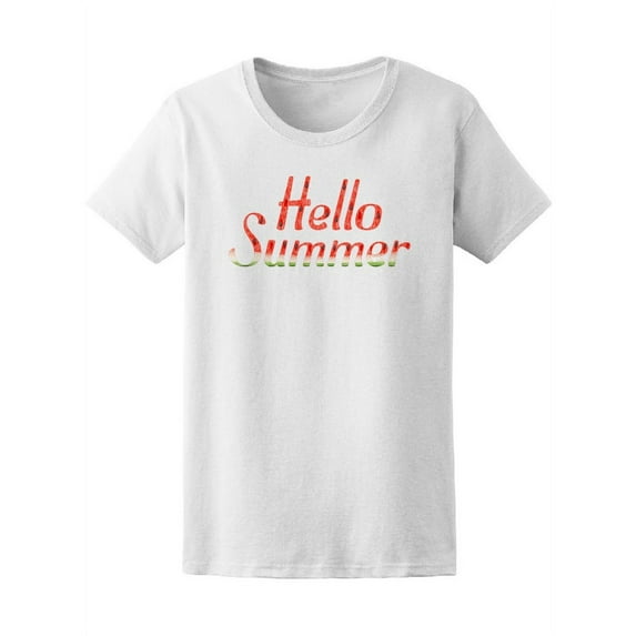 Hello Summer Watermelon Seasons Tee Women's -Image by Shutterstock