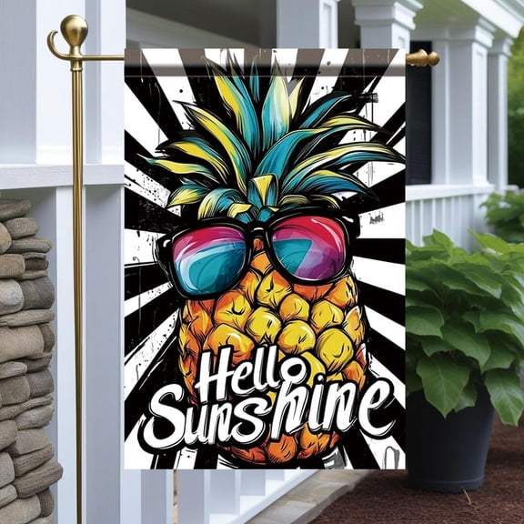 Hello Sunshine Pineapple Garden Flag 12x18 Inch Double Sided Outdoor Yard Banner Tropical Summer Sunglasses Design for Beach Patio Poolside Party Home Decoration