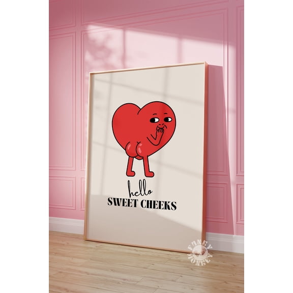 Hello Sweet Cheeks Heart Bathroom Quote Wall Art Unframed Paper Print