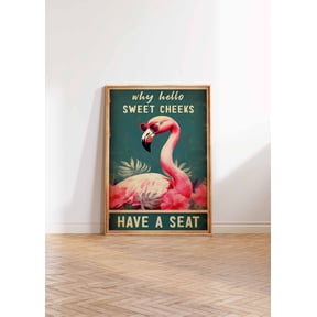 Hello Sweet Cheeks Print, Funny Poster, Bathroom Art Print, Funny Flamingo Print, Flamingo Poster, Pink Flamingo Wall Art