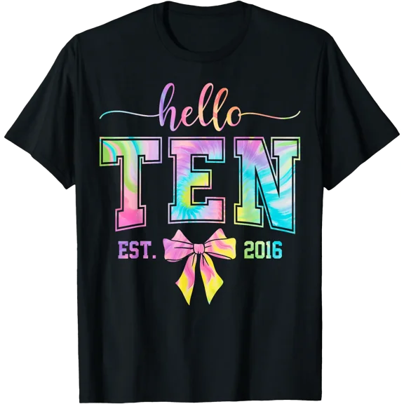 Hello Ten EST 2016 10th Birthday Coquette 10 Year Old Girl T-Shirt, Unisex T-Shirt
