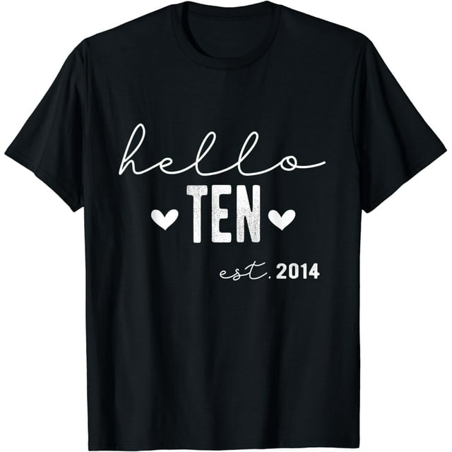 Hello Ten Est 2014 10 Years Old 10th Birthday for Girls Kids T-Shirt