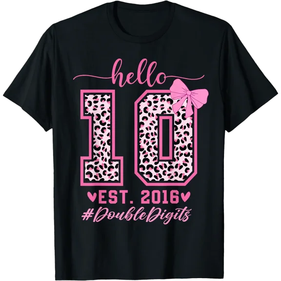 Hello Ten Est 2016 Bow 10th Birthday Double Digits Girls T-Shirt, Unisex T-Shirt