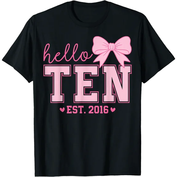 Hello Ten Est 2016 Coquette Bow 10Th Birthday Girl 10 Years T-Shirt