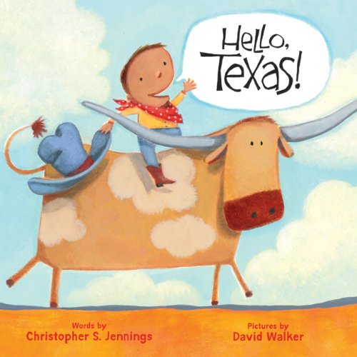 Pre-Owned Hello, Texas! (Board book) 1402767692 9781402767692