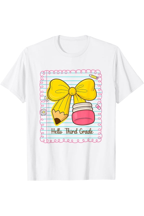 Hello Third 3Rd Grade Coquette Back To School Teachers Girls T-Shirt Size S-5XL