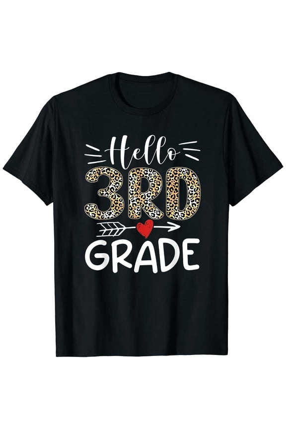 Hello Third Grade Leopard 1st Day Of School Team 3 Trendy Short Sleeve Shirt for Women: Graphic Tee with Unique Print