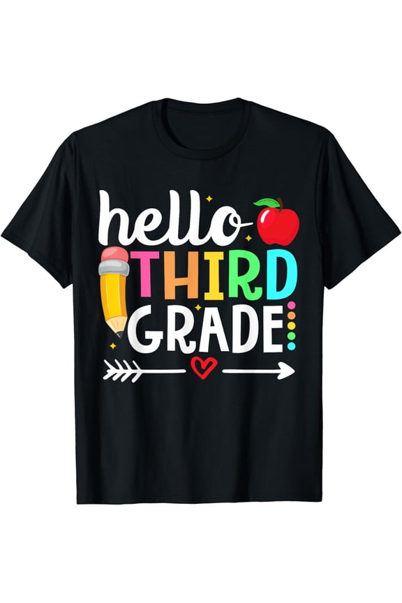 Hello Third Grade Team 3rd Grade Teacher Back to School T-Shirt