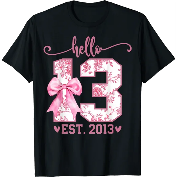 Hello Thirteen EST 2013 13th Birthday Coquette 13 Year Girl T-Shirt, Unisex T-Shirt