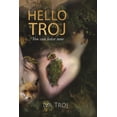 thumbnail image 1 of Hello Troj (Paperback), 1 of 1