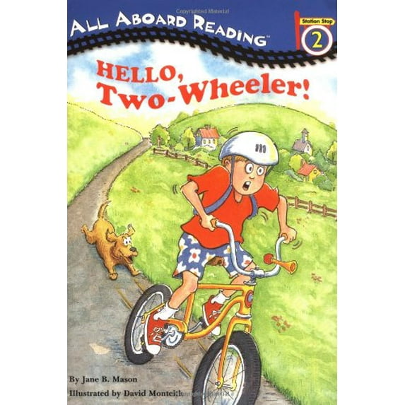 Pre-Owned Hello, Two-wheeler! (All Aboard Reading) (Paperback) 0448408538 9780448408538