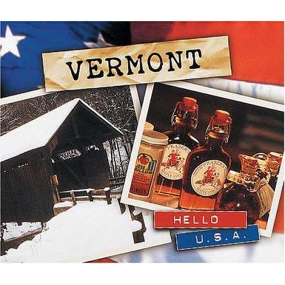Pre-Owned Vermont (Hello USA) (Unknown) 0822540746 9780822540748