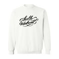 thumbnail image 1 of Hello, Weekend. Sweatshirt Men -Image by Shutterstock, Male XX-Large, 1 of 4