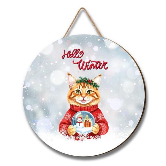 Hello Welcome Winter Maine Coon Holding Snow Globe Snowman Round Wood Sign Cat Lover Kitten Owner Gifts Hanging Wall Home Decor - 13015