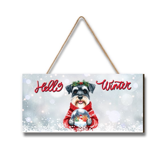 Hello Welcome Winter Schnauzer Holding Snow Globe Snowman Landscape Wood Sign Miniature Schnauzer Dog Lover Hanging Wall Home Decor - 13015