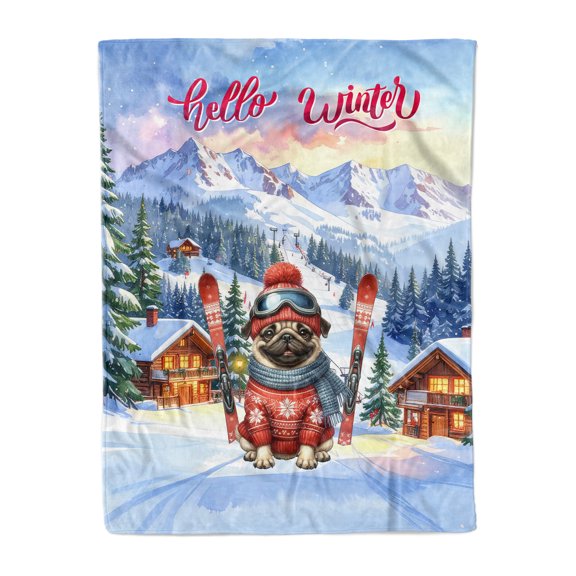 Hello Welcome Winter The Ski Pug Snowy Day Cozy Fleece Blanket Dog Lover Gifts Warm Soft Throw Blanket - 13013