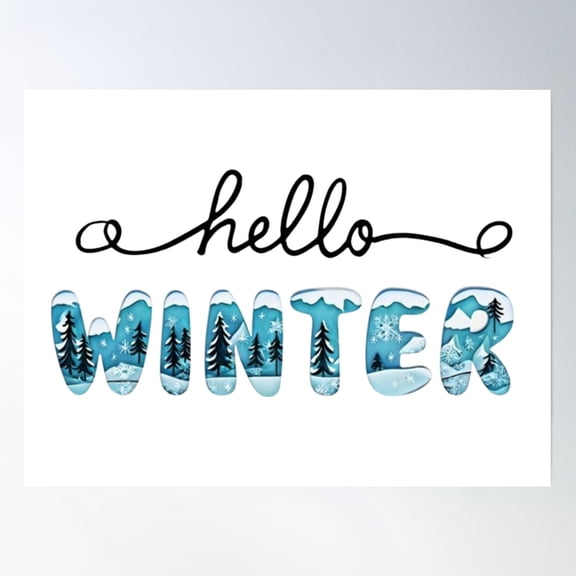Hello Winter! Poster Wall Art, Modern Wall Decor, 16x24 UNFRAMED