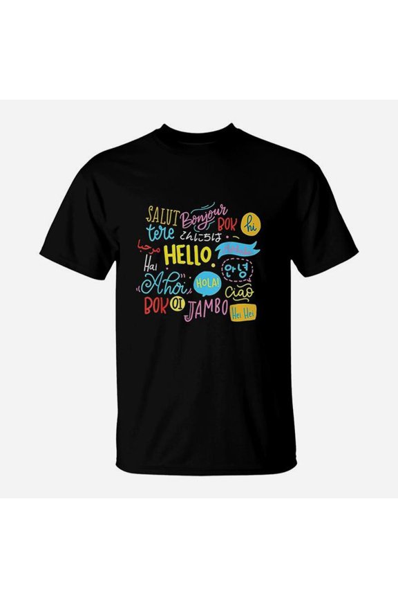Hello Word In Different Languages Travel And Teacher TShirt