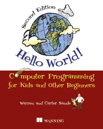 Pre-Owned Hello World!: Computer Programming for Kids and Other ...