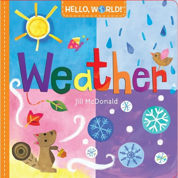 Hello, World! Hello, World! Weather, (Board Book)