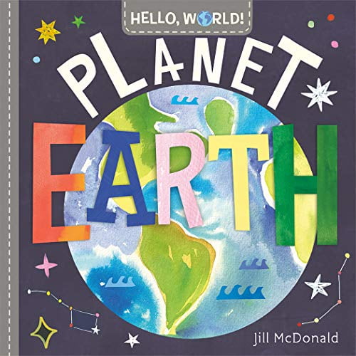 Pre-Owned Hello, World! Planet Earth (Board book) 0593174992 9780593174999