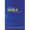 thumbnail image 1 of Hello World: Student to Software Professional - A Transformation Guide (Paperback), 1 of 1