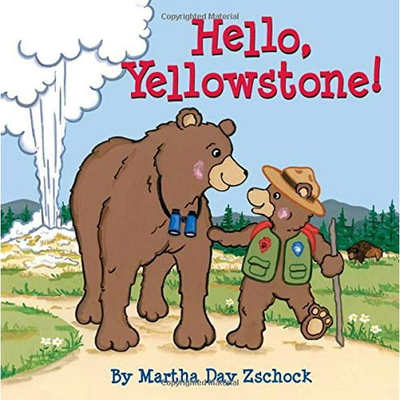 Pre-Owned Hello, Yellowstone! Paperback