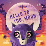 Hello to You, Moon, (Paperback)