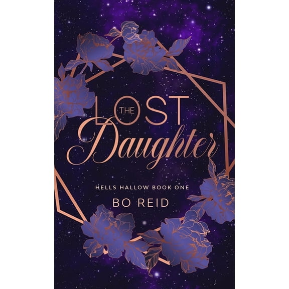 Hells Hallow The Lost Daughter - Limited Edition: Hells Hallow, Book 1, (Paperback)